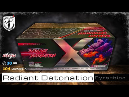 Radiant Detonation